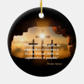 Saint Thomas Aquinas Zitat zum Glauben Keramik Orn Ornament (Hinten)