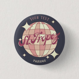 Saint Tropez Frankreich Retro Vintages Souvenir Button