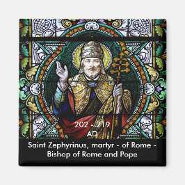 Saint Zephyrinus, Martyr und Papst - Magnet
