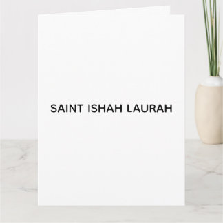 #SAINTISHAHLAURAH KARTE