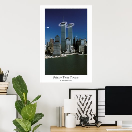 Saintly Twin Towers Poster (Heimbüro)