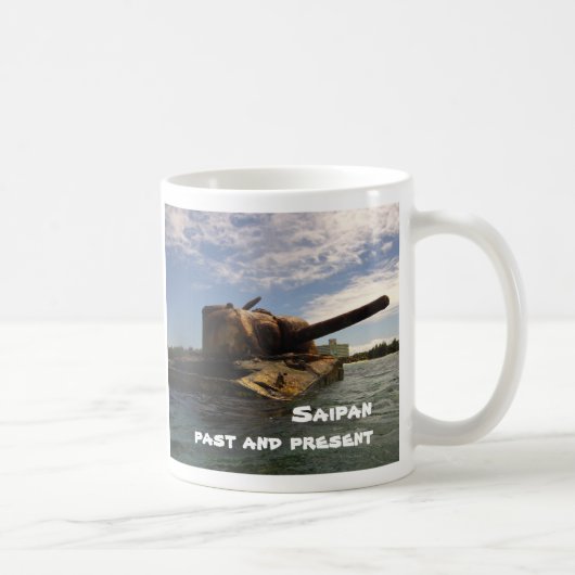 Saipan Vergangenheit & Gegenwart Kaffeetasse (Rechts)