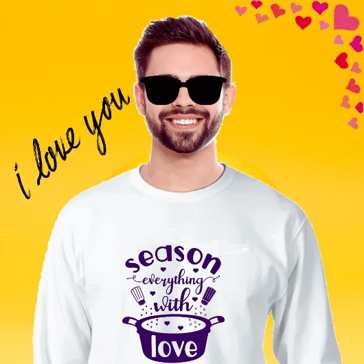 Saison alles mit Liebe Sweatshirt