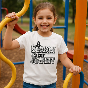 Saison für Sicherheit Schwarz/Weiß Motivierend T-Shirt