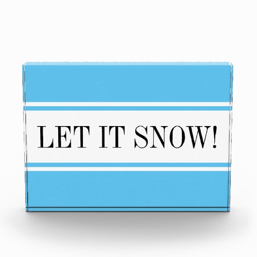 Saisonale Sky Blau Weiß "LASS IT SNOW" Streifen Te Fotoblock (Vorderseite)