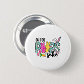 Sake Funny Easter Bunny Print Gles Happy Oaster Wo Button (Vorne & Hinten)