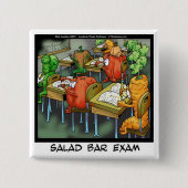Salad Bar Exam Funny Button (Vorderseite)