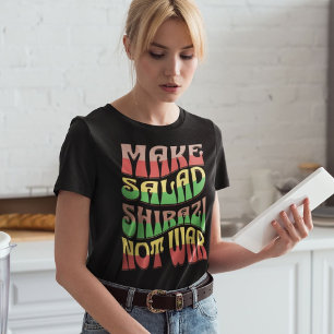 Salad Shirazi nicht Krieg machen   Persischer Sala T-Shirt