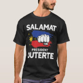 Salamat Präsident Duterte T-Shirt (Vorderseite)
