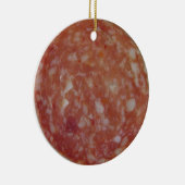 Salami Slice Keramik Ornament (Rechts)