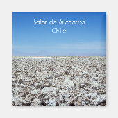 Salar de Atacama - Atacama-Wüste, Chile Magnet (Vorne)