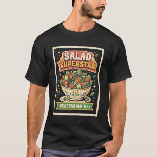 Salat Superstar Vegetarischer Tag Bunt Gesund Fr T-Shirt