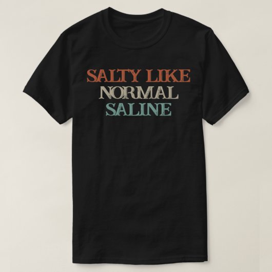 Salat wie normale Saline T-Shirt (Design vorne)