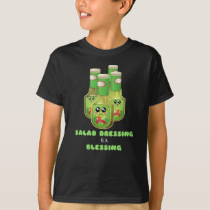 Salatsoße ist eine Segen-lustige Salatsoße T-Shirt