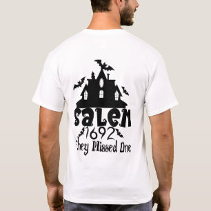 Salem 1692: Der, der entkam T-Shirt