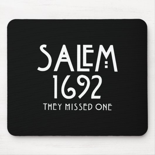 Salem 1692 fehlte ein lustiges Salem Halloween Mousepad (Vorne)