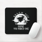 Salem 1692 Oops Sie verpassten ein Salem Hexenstud Mousepad (Mit Mouse)