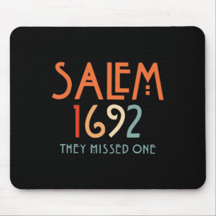 Salem 1692 sie vermissten eins - Salem Hexe 1692 H Mousepad