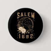 Salem 1692 sie verpassten eine Hexenmeisterschaft  Button (Vorderseite)