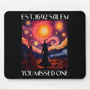 Salem 1692 vermissten sie eine Hexe Halloween Van Mousepad