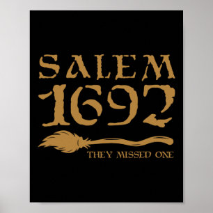 Salem 1692 verpassten sie ein HexenkHalloween 8 Poster