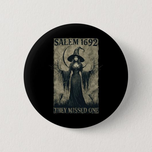 Salem 1692 verpassten sie einen Halloween-Feminist Button (Vorderseite)