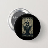 Salem 1692 verpassten sie einen Halloween-Feminist Button (Vorne & Hinten)