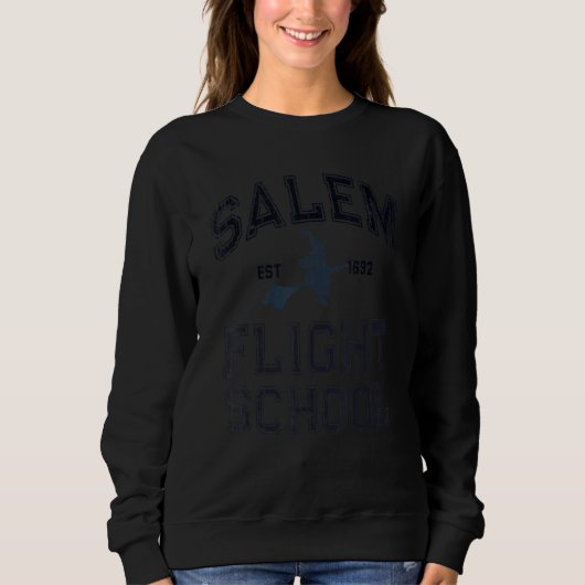 SALEM FLIGHT SCHOOL Witches Pilot School Flying Wi Sweatshirt (Vorderseite)