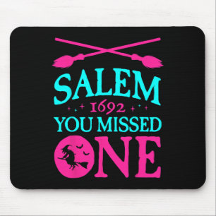 Salem Hexe-Versuche 1692 Du hast eine Hexe Hallo v Mousepad