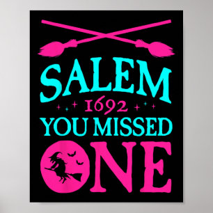 Salem Hexe-Versuche 1692 Du hast eine Hexe Hallo v Poster