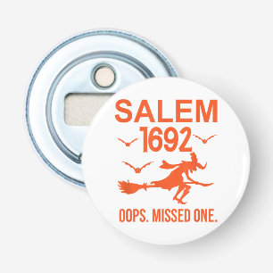 Salem Hexenprozesse 1692 Oops die fehlende Hälfte Flaschenöffner