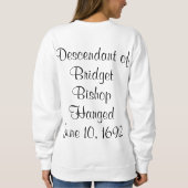 Salem Witch Descendants Bridget Bishop Sweatshirt (Rückseite)