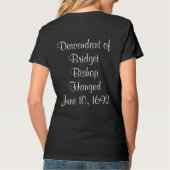 Salem Witch Descendants Bridget Bishop T - Shirt (Rückseite)