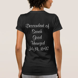 Salem Witch Descendants Bridget Bishop T - Shirt
