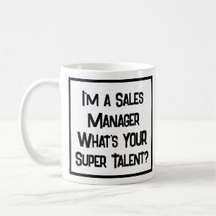 Sales Manager Super Talent. Tasse