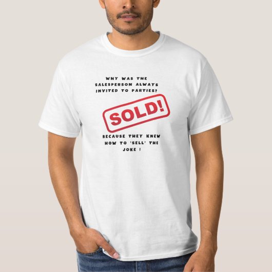 Salesman Shirt, Funny Salesperson Shirt (Vorderseite)