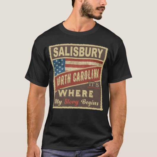 SALISBURY, NC Hier beginnt meine Geschichte T-Shirt (Vorderseite)