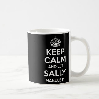 Sally Behielt Calm Personalisiert Name Funny Birth Kaffeetasse