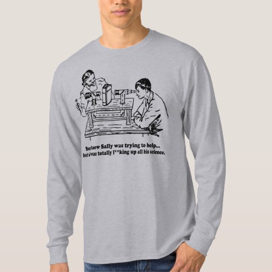 Sally kann nicht die redigierte Wissenschaft - T-Shirt (Vorderseite)
