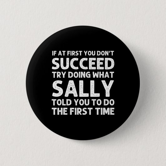 Sally Name Personalisiert Birthday Funny Christmas Button (Vorderseite)