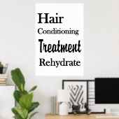 Salon Barbershop Posters Conditioning Rehydrate Poster (Heimbüro)