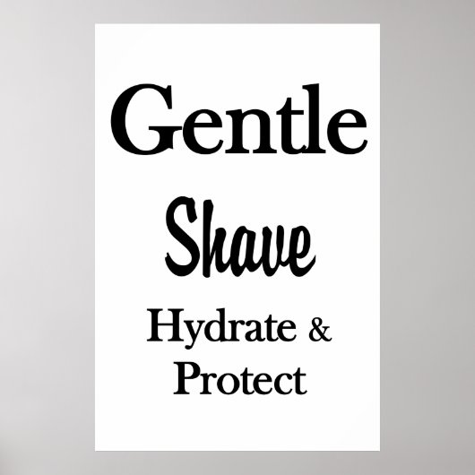 Salon Barbershop Posters Gentle Shave Hydrate Poster (Vorne)