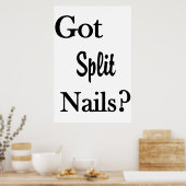 Salon Barbershop Posters Got Split Nails? Poster (Küche)
