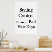 Salon Barbershop PosterStyling Control No Bad Hair Poster (Küche)