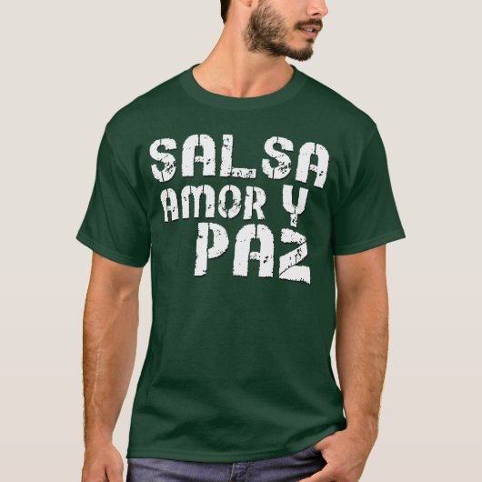 Salsa Amor y Paz T-Shirt (Vorderseite)