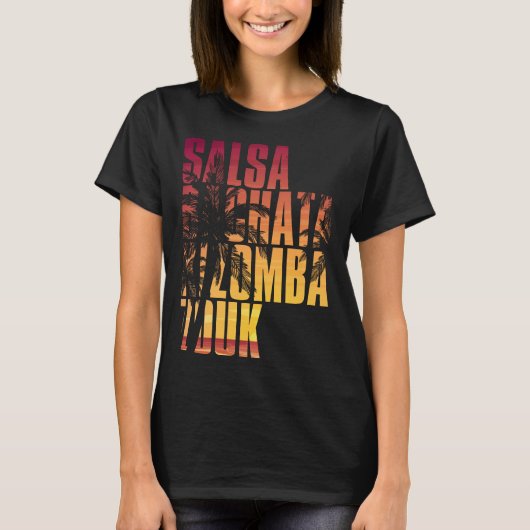Salsa bachata kizomba zouk T-Shirt (Vorderseite)