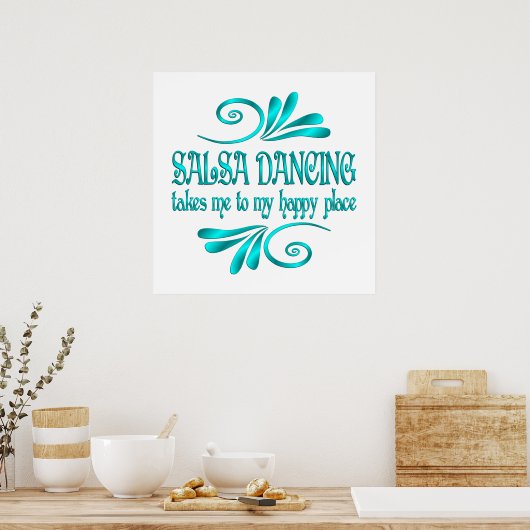 Salsa Dancing Happy Place Poster (Küche)