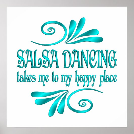 Salsa Dancing Happy Place Poster (Vorne)