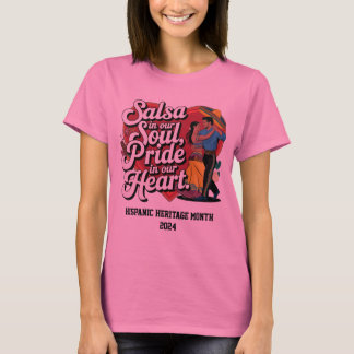 Salsa in unserem Soul T - Shirt - Feiern Sie Hispa