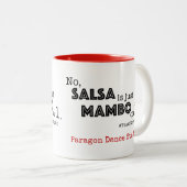 Salsa ist nur Mambo auf 1 | Fun Ballroom-Angebot Zweifarbige Tasse (VorderseiteRechts)